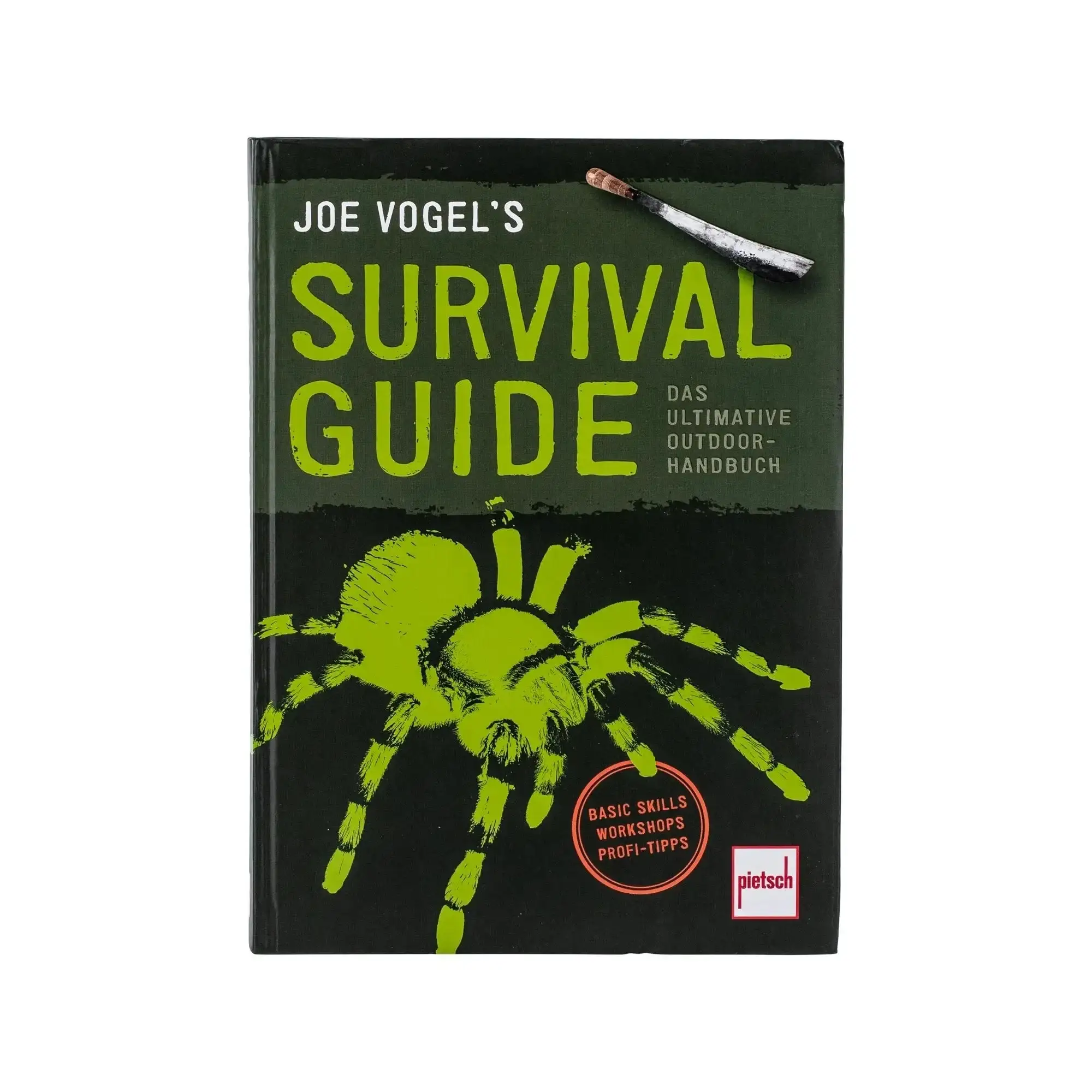 Book Joe Vogel’s Survival Guide The Ultimate Outdoor Manual